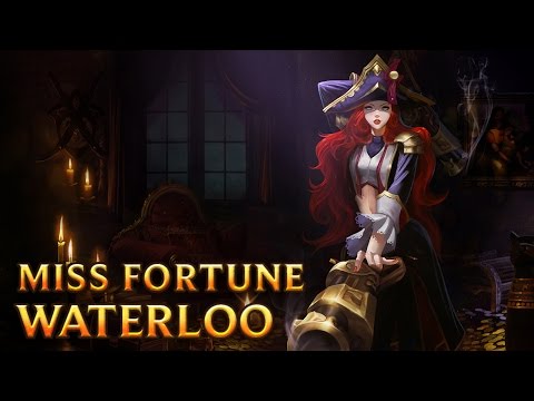Waterloo Miss Fortune - Skins lol