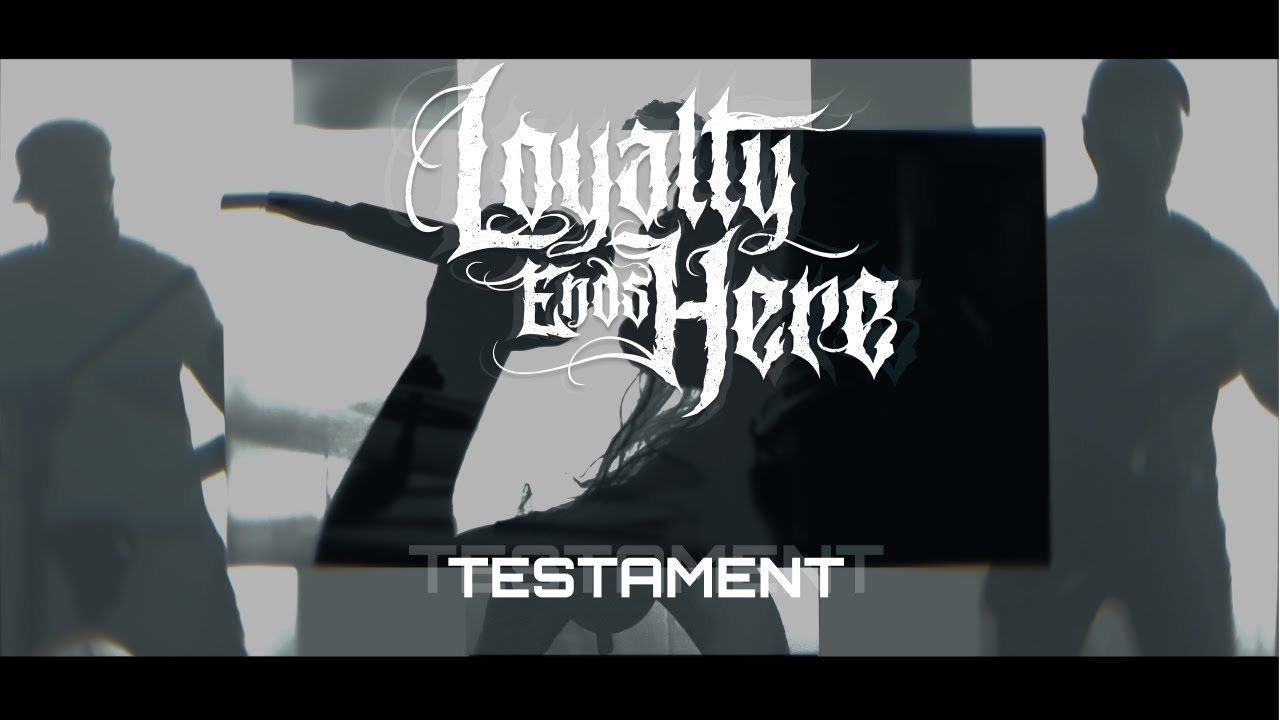 Loyalty Ends Here – Testament