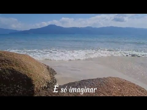 É Só Imaginar - Ventos Delá