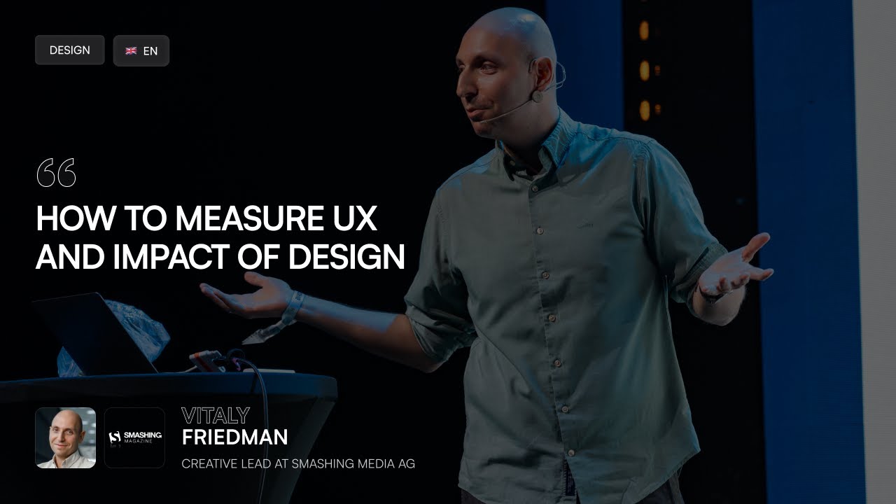 [ENG] How To Measure UX and Impact of Design | Vitaly Friedman | WaysConf 2024