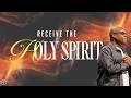 PT 4 | RECEIVE THE HOLY SPIRIT | James E. Ward Jr. | INSIGHT Church