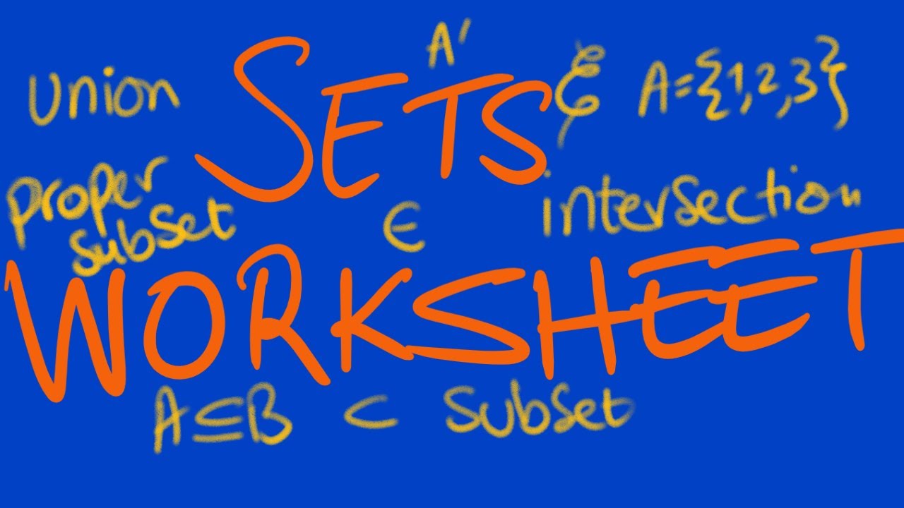 Sets worksheet Q. 1, 2, 3