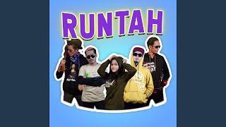 Download lagu RUNTAH mp3