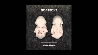 Monarchy - Almost Human (Drrty Data Remix)