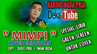 Download lagu MIMPI KARAOKE NADA PRIA Cover Erie Suzan mp3