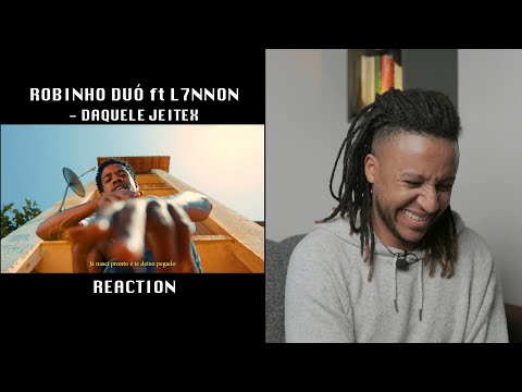 Robinho Duó - Daquele Jeitex part. L7NNON (GRINGO REAGE a música Brasileira) 🇧🇷🇵🇹