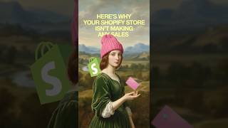 No sales on Shopify? Here's why