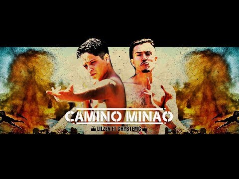 LIL ZEN - CAMINO MINAO FT CHYSTEMC 💣