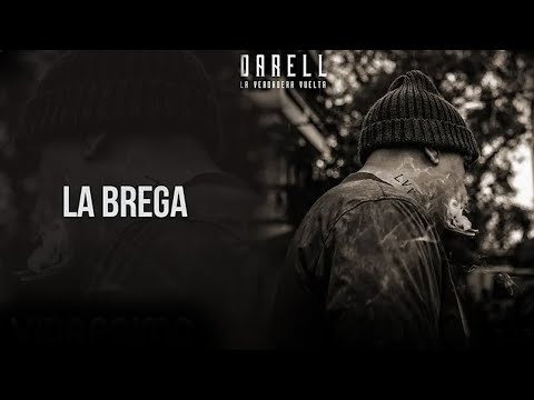 Darell - La Brega [Official Audio]