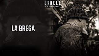Darell - La Brega [Official Audio]