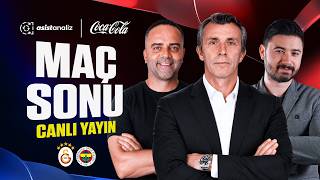 CANLI | Galatasaray 2-1 Fenerbahçe | Bülent Korkmaz, Semih Şentürk, Arda Ün