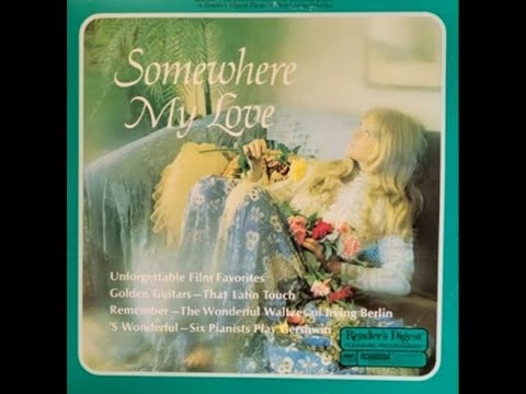 SOMEWHERE MY LOVE A Readers Digest Album