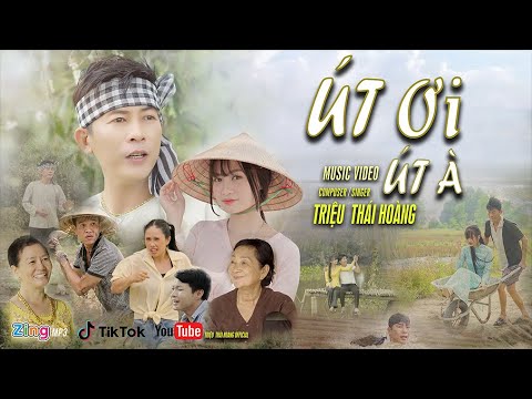 Út ơi Út à - Triệu Thái Hoàng