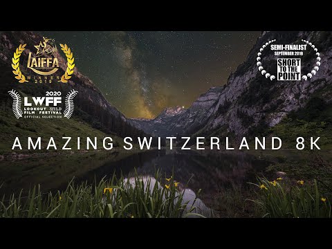 The first Hyperreal Timelapse Adventure from Switzerland in 8K
