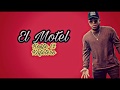 El Motel - Koffe El Kafetero (Letra)