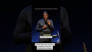 Prophet Tomi sees next US presidential candidate with shocking accuracy! #prophecy