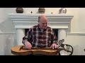 Lord Jesus Has a Garden - Mark Gilston on mountain dulcimer
