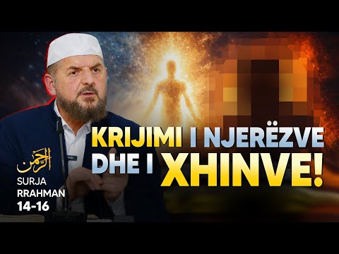 Tefsiri i Kuranit Shqip - Dr. Shefqet Krasniqi - [07 Janar 2026] - Rrahman 14-16