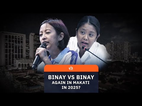 Will it be Binay vs Binay in Makati in 2025?
