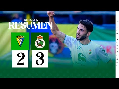 RESUMEN | Cádiz CF 2–3 Real Racing Club | Jornada 17 LaLiga Hypermotion 25/26