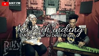 Download lagu EMKA-9 Ka'asih indung cover by Desi fitriani mp3