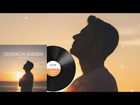 Ouz-Han -  Teşekkür Ederim (Official Music Audio)