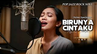 Download lagu BIRUNYA CINTAKU - Helen Sparingga (1985) - POP JAZZ ROCK SOUL ( ARJUNA SEMBADRA ) mp3