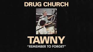 Drug Church &quot;Remember to Forget&quot; (Arcwelder cover)