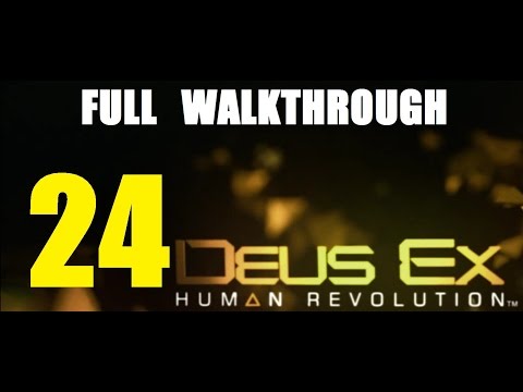 Deus Ex Human Revolution walkthrough Room 802 - 11 Part 24