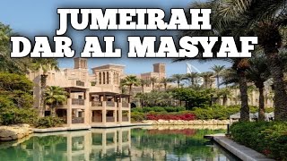 Luxury Hotel Stay in JUMEIRAH DAR AL MASYAF Dubai | Madinat Jumeirah | Resort & 