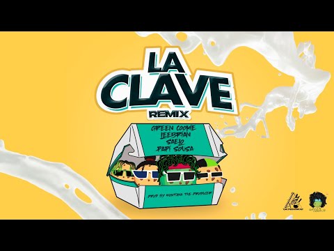 Green Cookie X Saelo X Lee Brian X Papi Sousa - LA CLAVE ( REMIX )