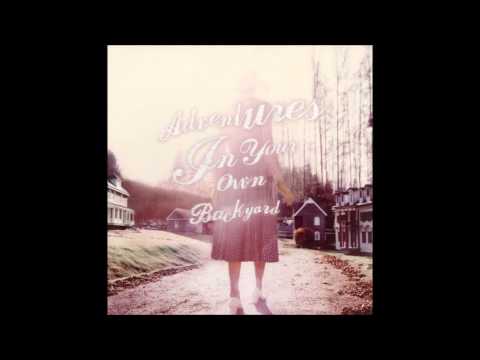 Adventures In Your Own Back Yard (Full Album) Patrick Watson