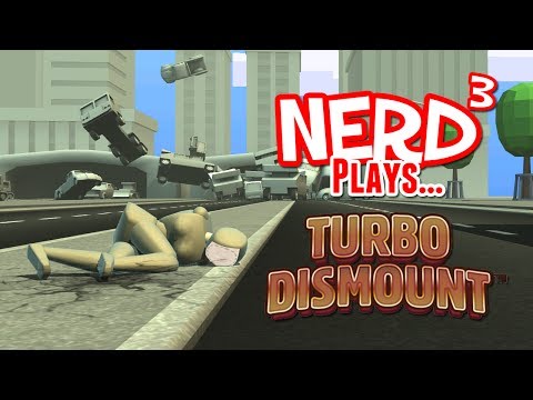 Nerd³ Plays... Turbo Dismount