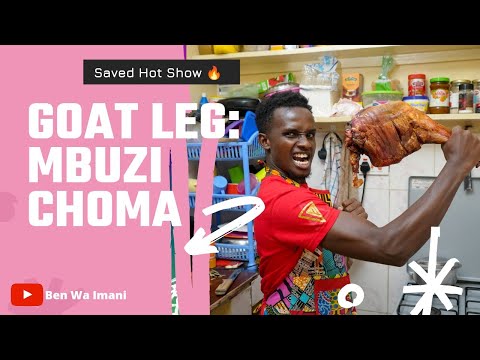 ROASTED GOAT LEG: MBUZI CHOMA RECIPE