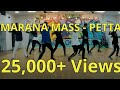 Marana Mass - Petta | Dance Video | Superstar Rajinikanth #MaranaMass #Petta