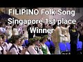 Singapore With Philippine Song (ROSAS PANDAN) 1st Place Winner