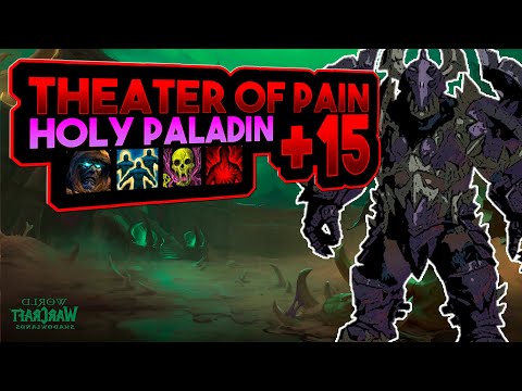 Theater of Pain +15 Tyrannical/Prideful 9.0.2 Holy Paladin