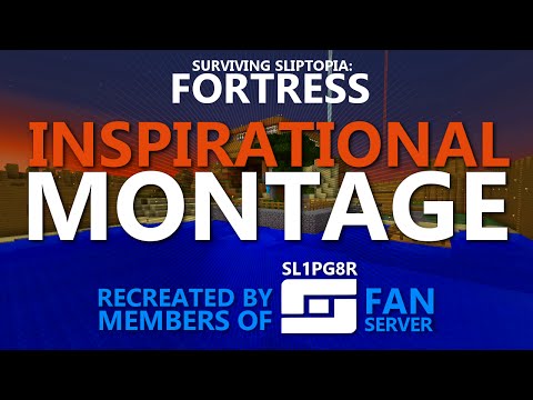 INSPIRATIONAL SL1PG8R MONTAGE! Surviving Sliptopia Fortress - RECREATED!