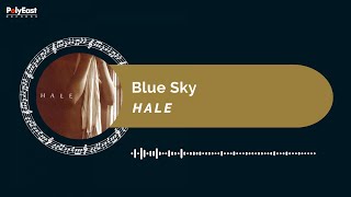 Hale - Blue Sky (Official Music Visualizer)