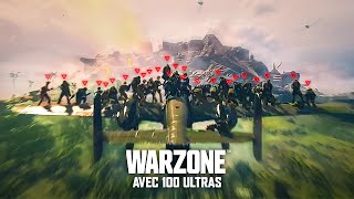 Je demande à 100 ULTRAS de me REJOINDRE sur WARZONE