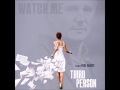 Third Person Soundtrack - Watch Me 