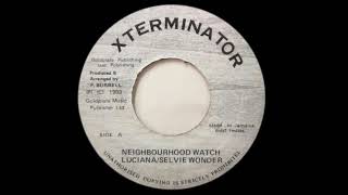 LUCIANO & SELVIE WONDER ‎– Neighbourhood Watch (1993) Xterminator