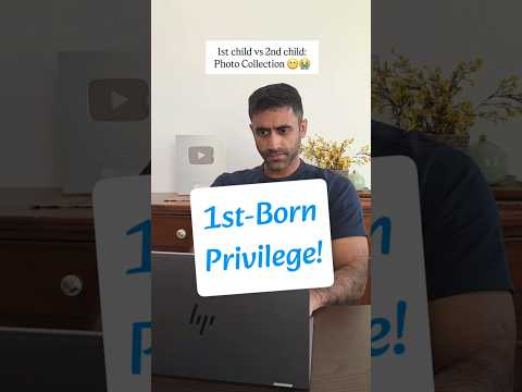 1st-Born Privilege!