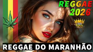 Download lagu REGGAE DO MARANHÃO 2026 💖 AS MELHORES DO REGGAE REMIX 💖 MÚSICA REGGAE 2026 mp3