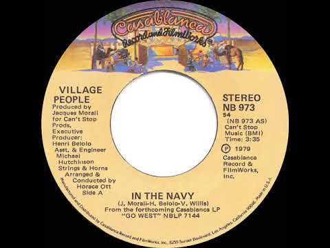 1979 HITS ARCHIVE: In The Navy - Village People (a #2 record--stereo 45 single version)