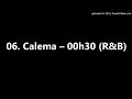 06. Calema – 00h30 (R&B)