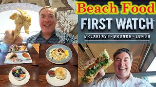Best Beach Food Travel Guide: Breakfast, Brunch & Lunch at First Watch in Foley, AL