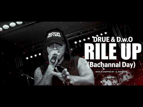 RICARDO DRUE & D.W.O - RILE UP (BACHANNAL DAY)[soca 2023]
