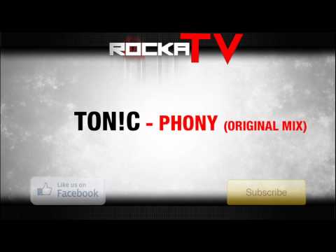 TON!C - Phony (Original Mix)
