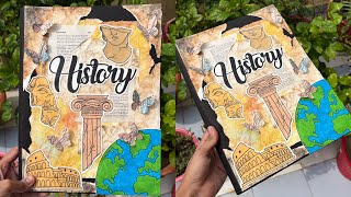 Easy History project file decoration idea. History practical file, notebook, scrapbook, decoration.